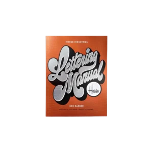 House Industries Lettering Manual